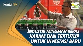 Industri minuman keras haram dan tertutup untuk investasi baru