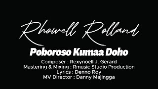 POBOROSO KUMAA DOHO - RHOWELL ROLLAND