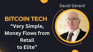 David Gerard - Bitcoin, Crypto Tech is Actually Very Easy to Understand!