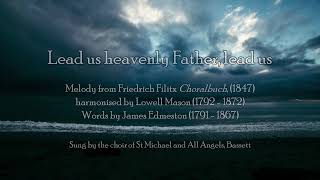 Lead Us Heavenly Father hymn With S