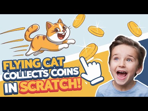 How to Make Scratch Tutorial for Beginners: Create a Flying Cat Game That Collects Coins! - video from Tutree