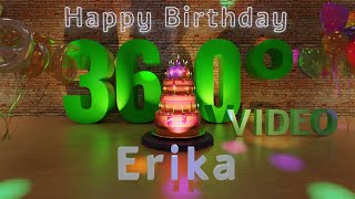 🎉 Erika's 360° Interactive Happy Birthday Party – Rotate Your Phone! 🎈 [EN]