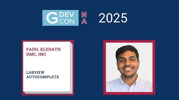LabVIEW Autocomplete - Fadil Eledath. GDevCon N.A. 2025