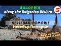 Bulgaria Black Sea Coast: NESSEBAR-POMORIE (Българско Черноморие: НЕСЕБЪР-ПОМОРИЕ)