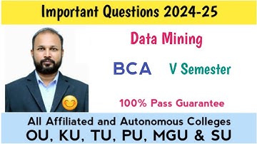 Data Mining Important Questions 2024-25 UG Degree BCA V Semester 5th Sem  Imp OU PU TU