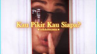 Download Lagu erickotaryana - Kau Pikir Kau Siapa? (Official Lyric Video) MP3