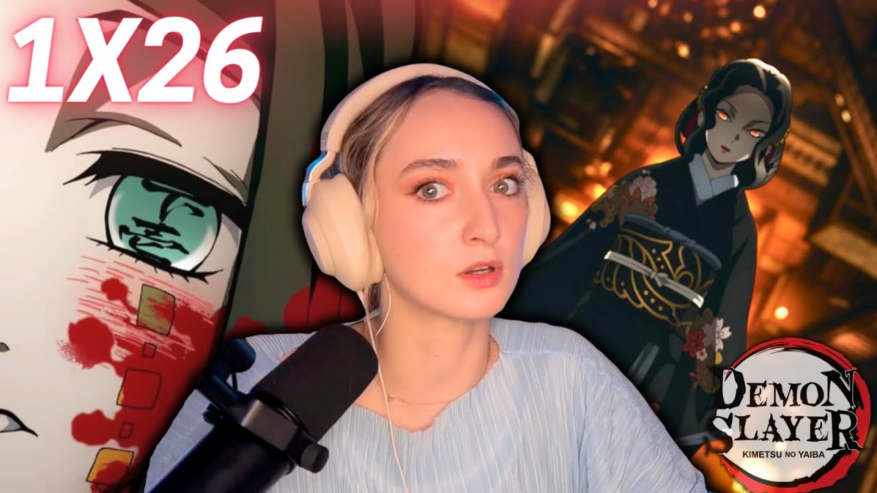Season 1 Finale IS HERE! 🔥Demon Slayer (REACTION) S1 Ep26
