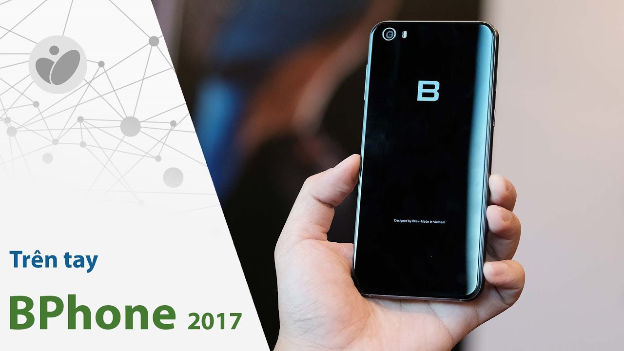 Trên tay BPhone 2017: thiết kế là điểm nhấn, giá cao | Tinhte.vn - YouTube
