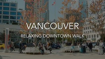 🇨🇦 Public Calm ASMR 🎧 Vancouver City Walk 4K | Granville Street, Canada Place, Robson Street 