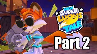 NEW SUPER LUCKY'S TALE Gameplay Walkthrough Part 2 Nintendo Switch [1080p] - No Commentary