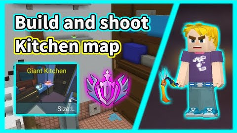 Build and shoot - I play kitchen map !! [Blockman GO]