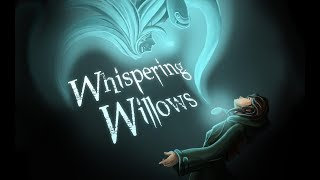 Whispering Willows #1►ШЕПЧУЩИЕ ИВЫ►В ПОИСКАХ ПАПЫ