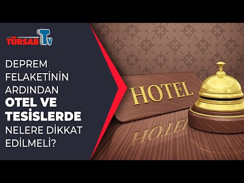 Kültür Keşifleri Bölüm 60 Deprem felaketinin ardından otel ve tesislerde nelere dikkat edilmeli?