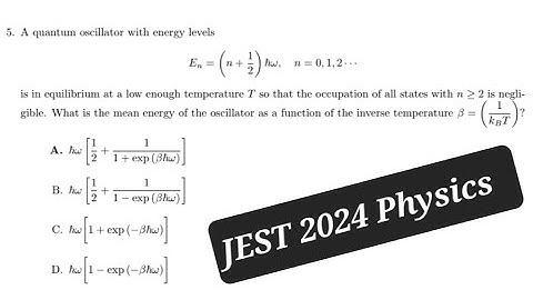JEST 2024 Physics solution || statistical Mechanics
