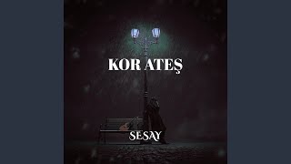 Kor Ateş