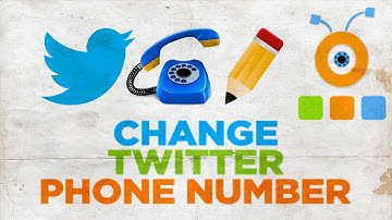 How to Change Twitter Phone Number