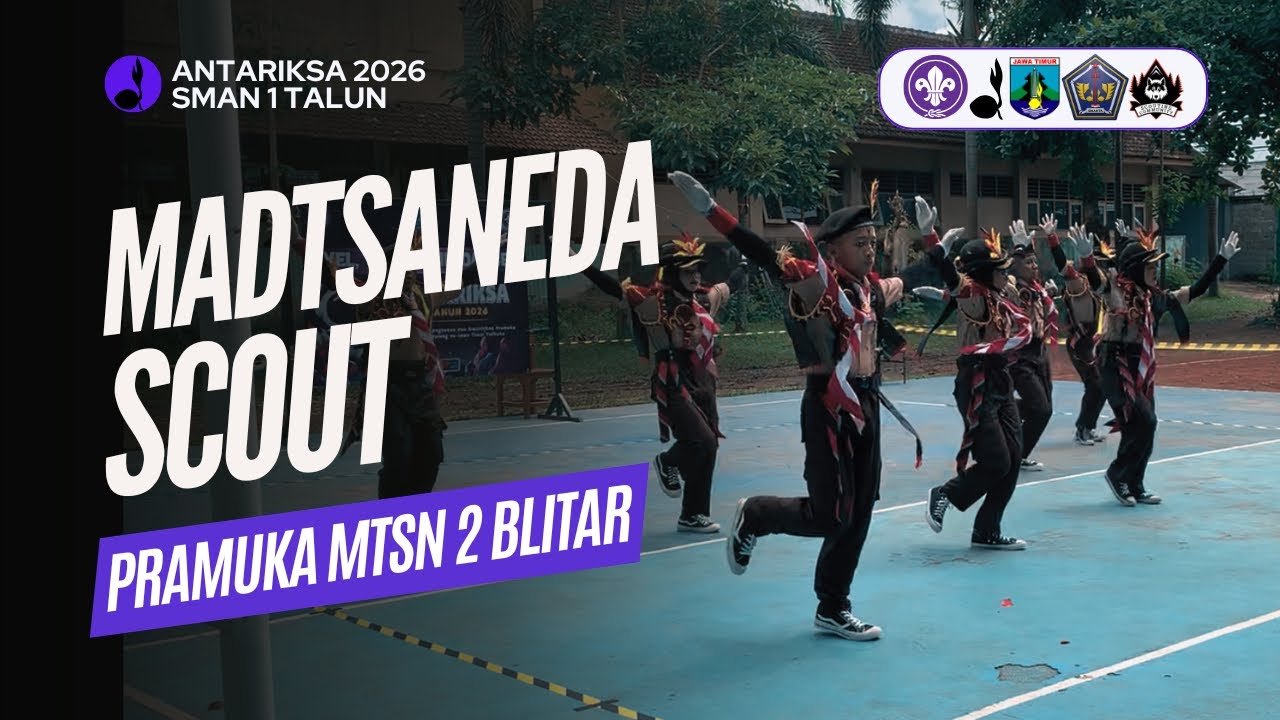 KREASI YEL-YEL MADTSANEDA SCOUT PRAMUKA MTsN 2 KABUPATEN BLITAR | ANTARIKSA SMAN 1 TALUN 2026