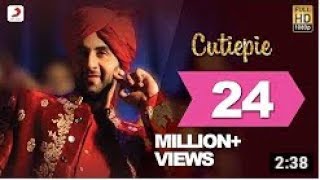 Cutiepie - Ae Dil Hai Mushkil | Karan Johar | Ranbir | Anushka | Pritam | Pardeep I Nakash