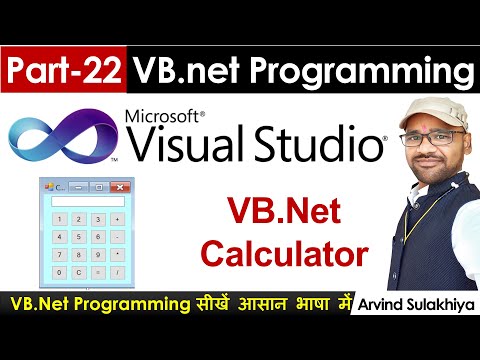 Part-22- Beginners Vb.net Tutorial in Hindi-VB net Calculator | Visual Studio By Arvind