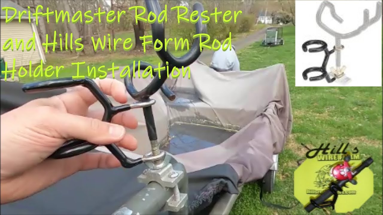 Hills Wire Form Rod Holders Install and Driftmaster rod resters! YouTube