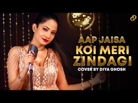 Aap Jaisa Koi Meri Zindagi | Cover By Diya Ghosh | Tanishk Zahrah S K