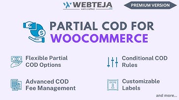 Partial Cash on Delivery and COD Fee for WooCommerce | WEBTEJA