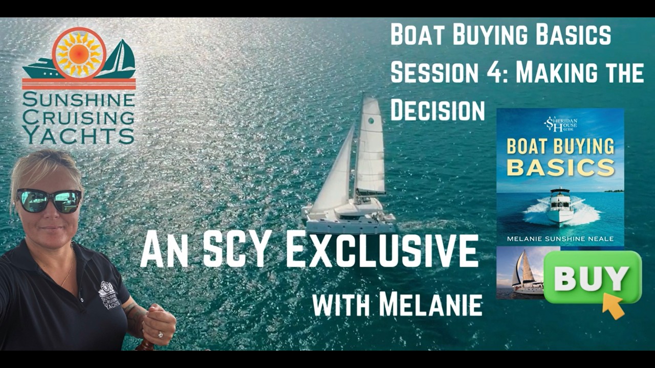 ⁣Boat Buying Basics 4: Make A Decision