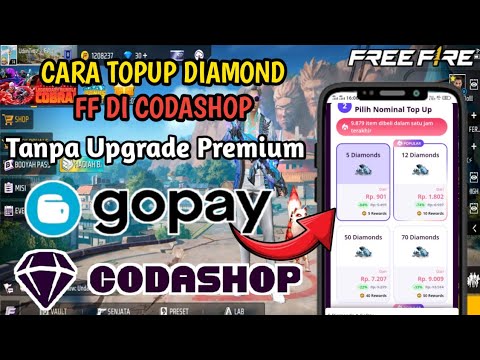 Top Up Diamond Ff Di Codashop Pakai Gopay Tanpa Upgrade Premium - YouTube
