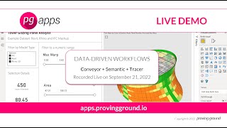 PG Apps Webinar - Using Conveyor, Semantic, and Tracer together (Recorded September 21, 2022)