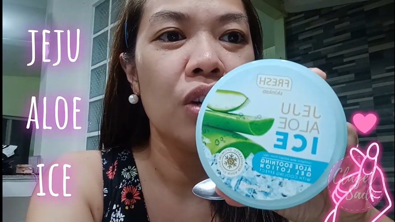 JEJU ALOE ICE REVIEW | CLAGEL SADE