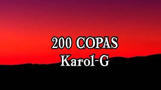 Karol-G -200 Copas (Letra/Lyrics)