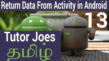 Sending data back to the Main Activity In Android Tamil