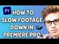 How To Slow Down Footage in Premiere Pro | 2021 METHOD