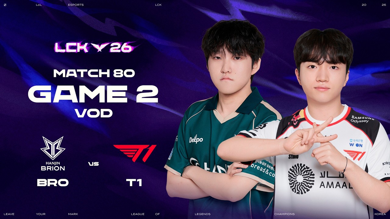 BRO vs T1 | Match 80 Game 2 | 2026 LCK