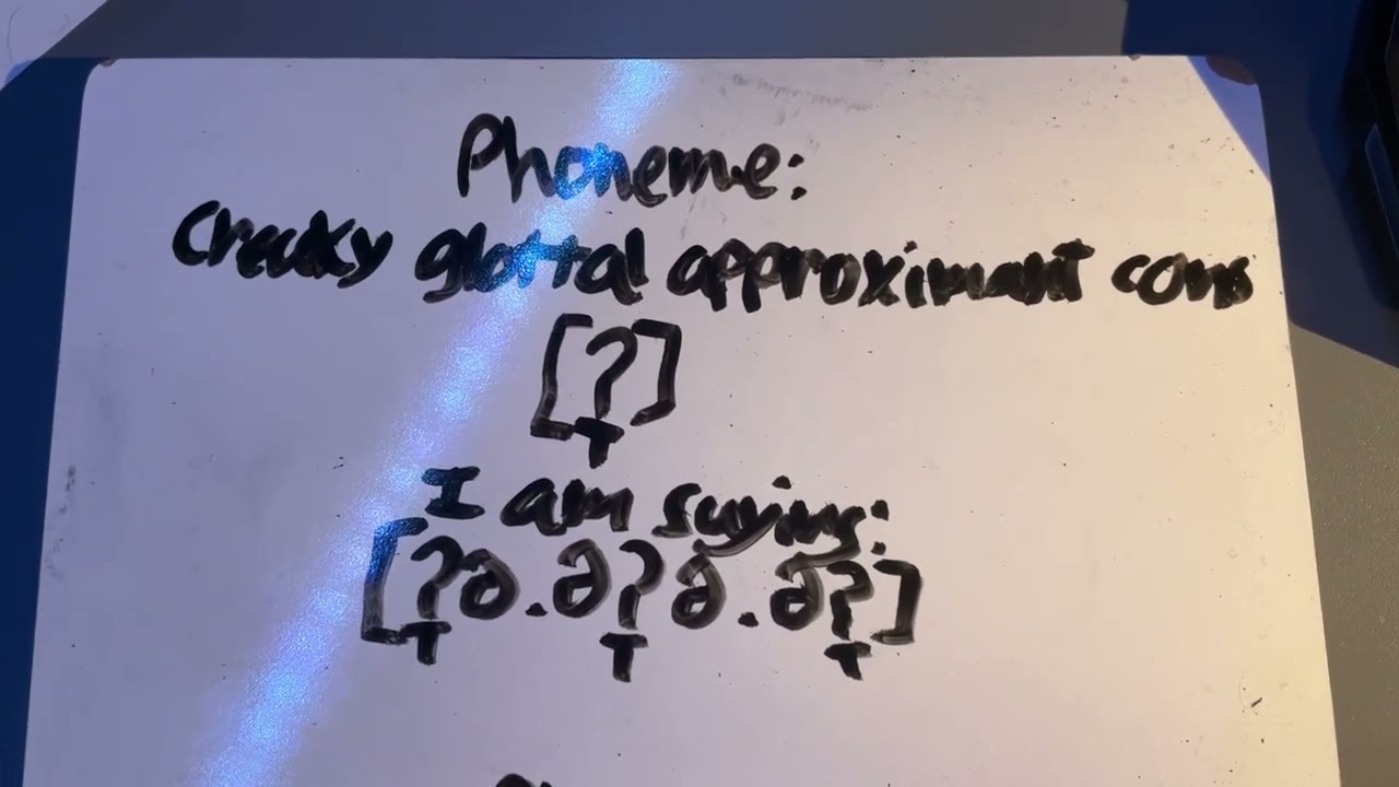 ʔ̞] creaky voiced glottal approximant consonant - YouTube