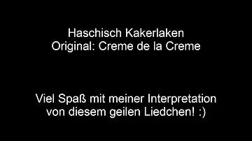 Haschisch Kakerlaken - Creme de la Creme (Cover)