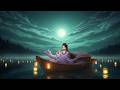Relaxing Chinese Zen Music Calm Music Under The Moonlight On A Quiet Lake