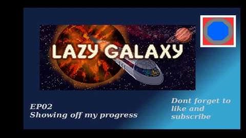Lazy Galaxy 02