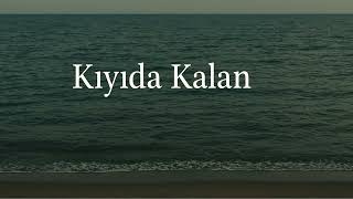 Can Labs - Kıyıda Kalan