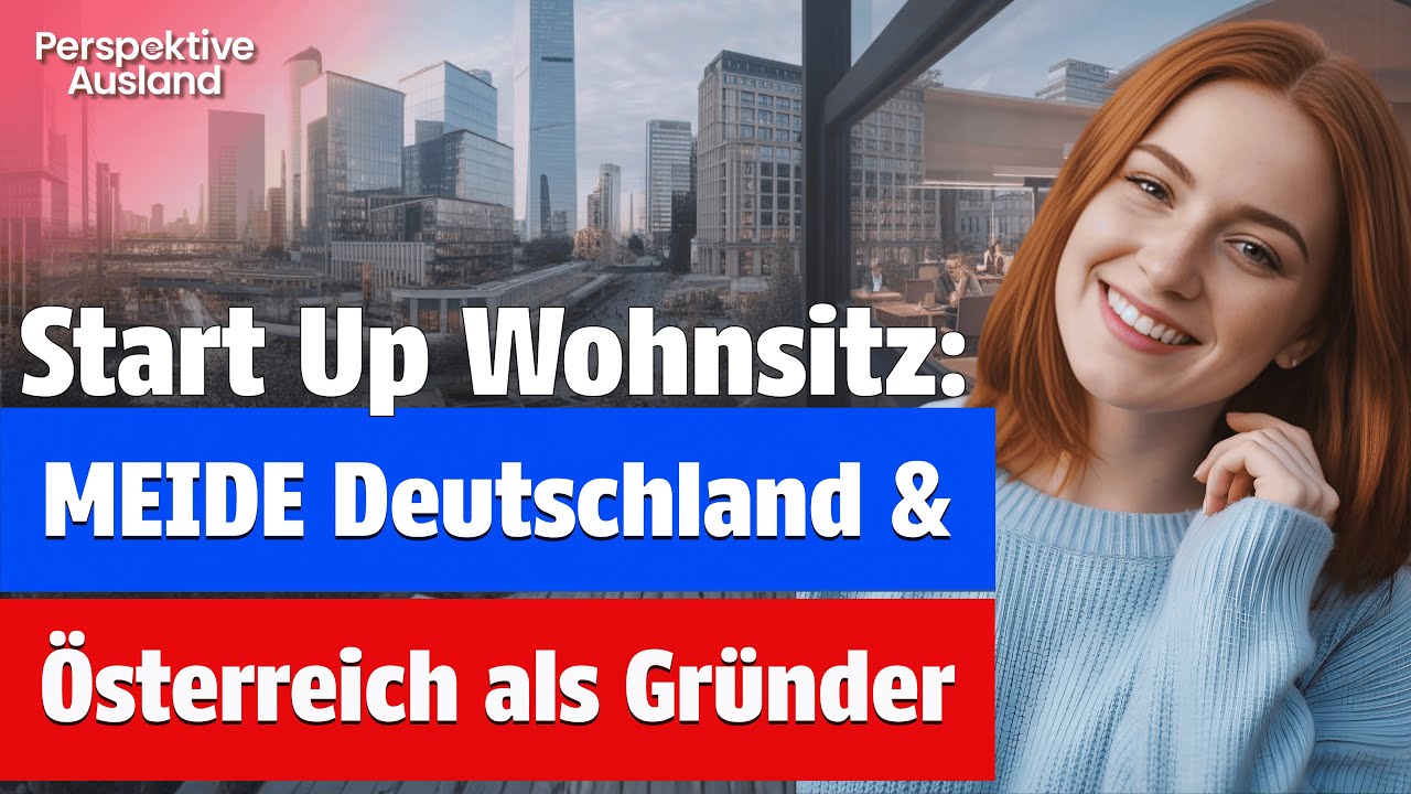 Startup gründen & Steuern: MEIDE als Gründer Wohnsitz Deutschland & Österreich