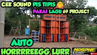 Download Lagu CEK SOUND TERBARU PAKAI LAGU #69 PROJECT AUTO HOREGG