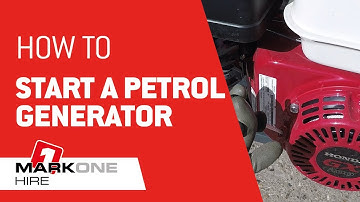 How to start a Petrol Generator | Mark One Hire