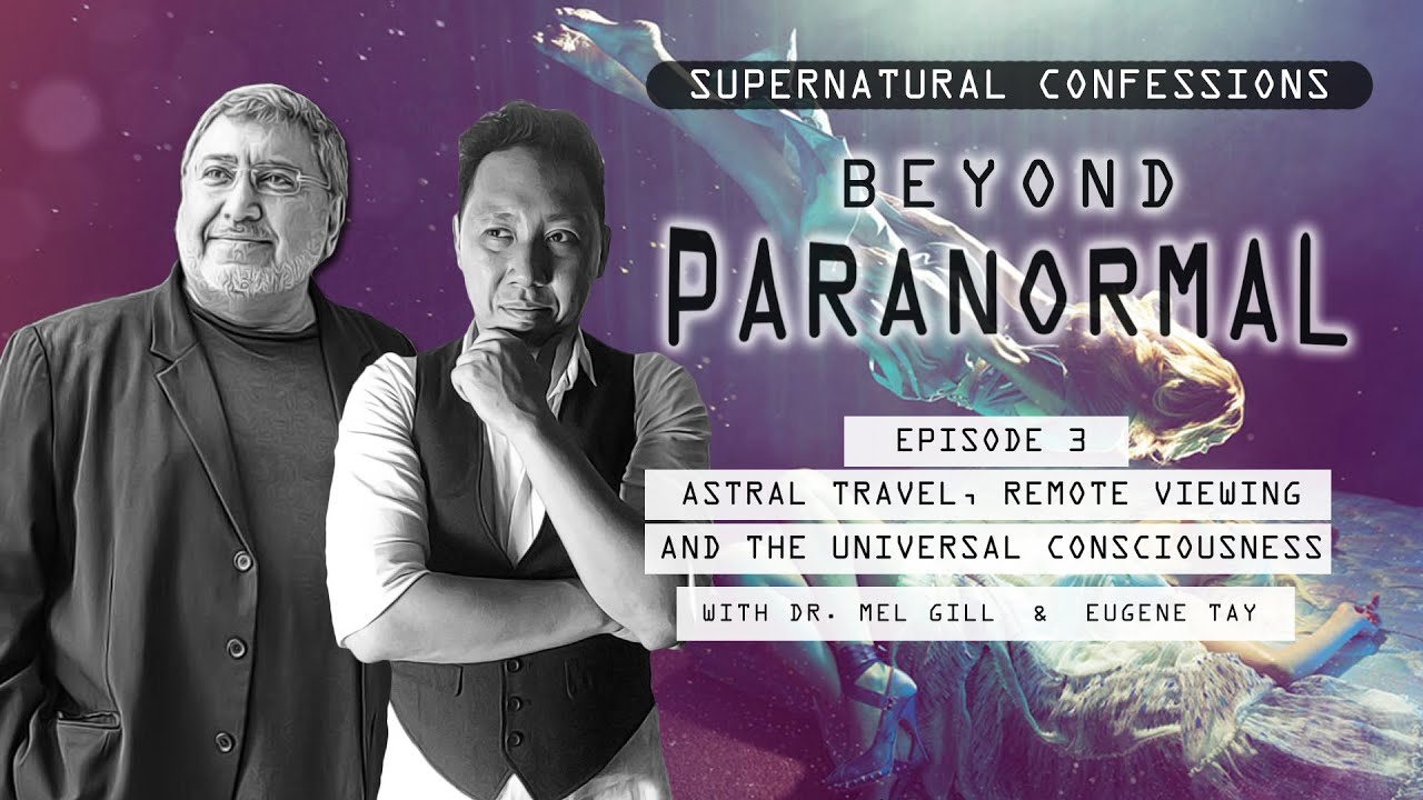 Astral Projection, Remote Viewing and the Universal Consciousness ...