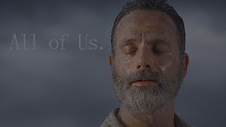 (TWD)Rick Grimes | All of Us