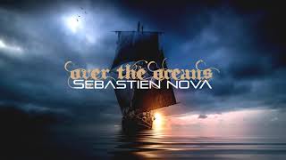 Sebastien NovA - Conquistadors [Epic Music Emotional]