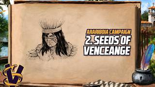 AOE2:DE - Arariboia Campaign 2. Seeds of Vengeance