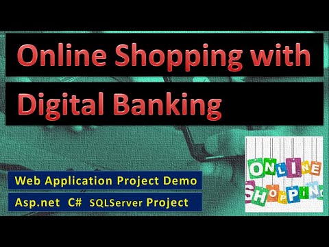 Shopping with Ditigal Banking ASP.net C# Online Project | BCA BE project | asp147 #highblixasp
