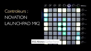 NOVATION launchpad MK2  & Ableton Live