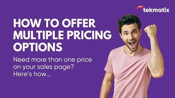 How to Offer Multiple Payment Options for Your Products, Services, Memberships and Offers