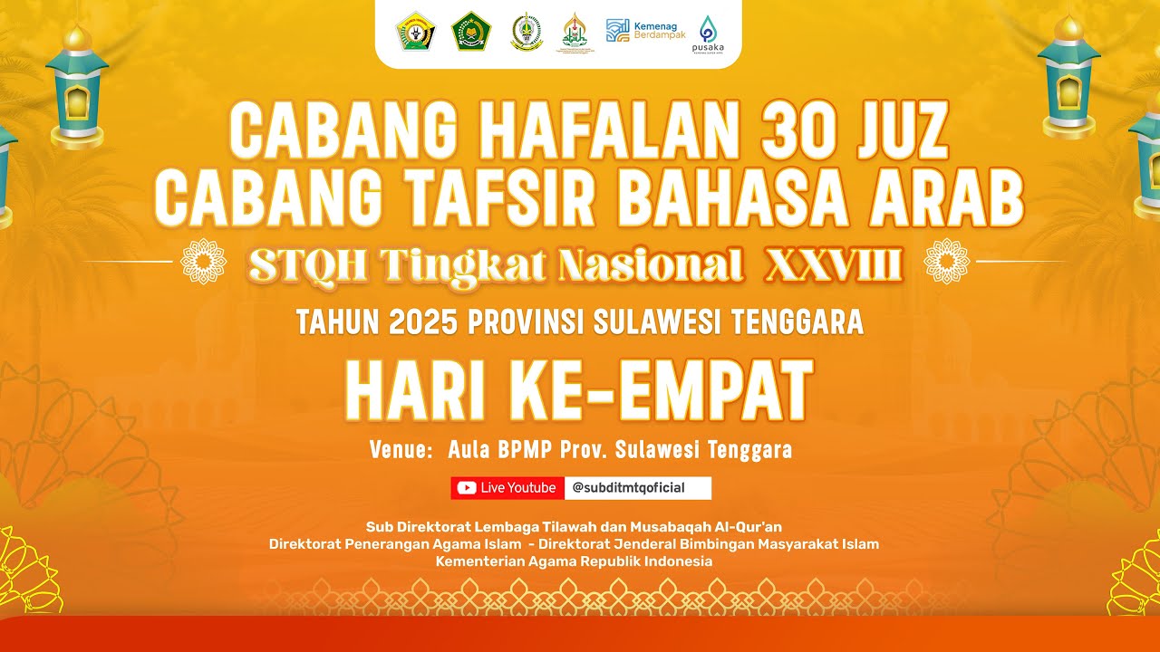 🔴LIVE Cabang Hafalan 30 Juz Cabang Tafsir Bhs Arab || HARI KE-EMPAT